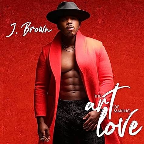j brown the art of making love cd